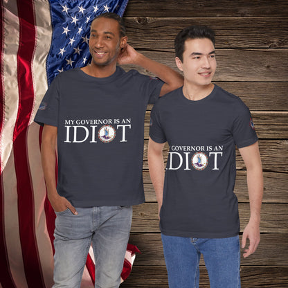 Idiot Governor  - T-Shirt