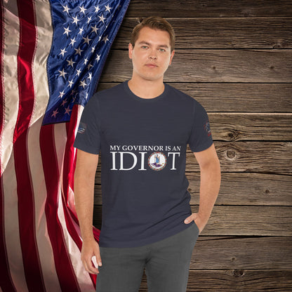 Idiot Governor  - T-Shirt