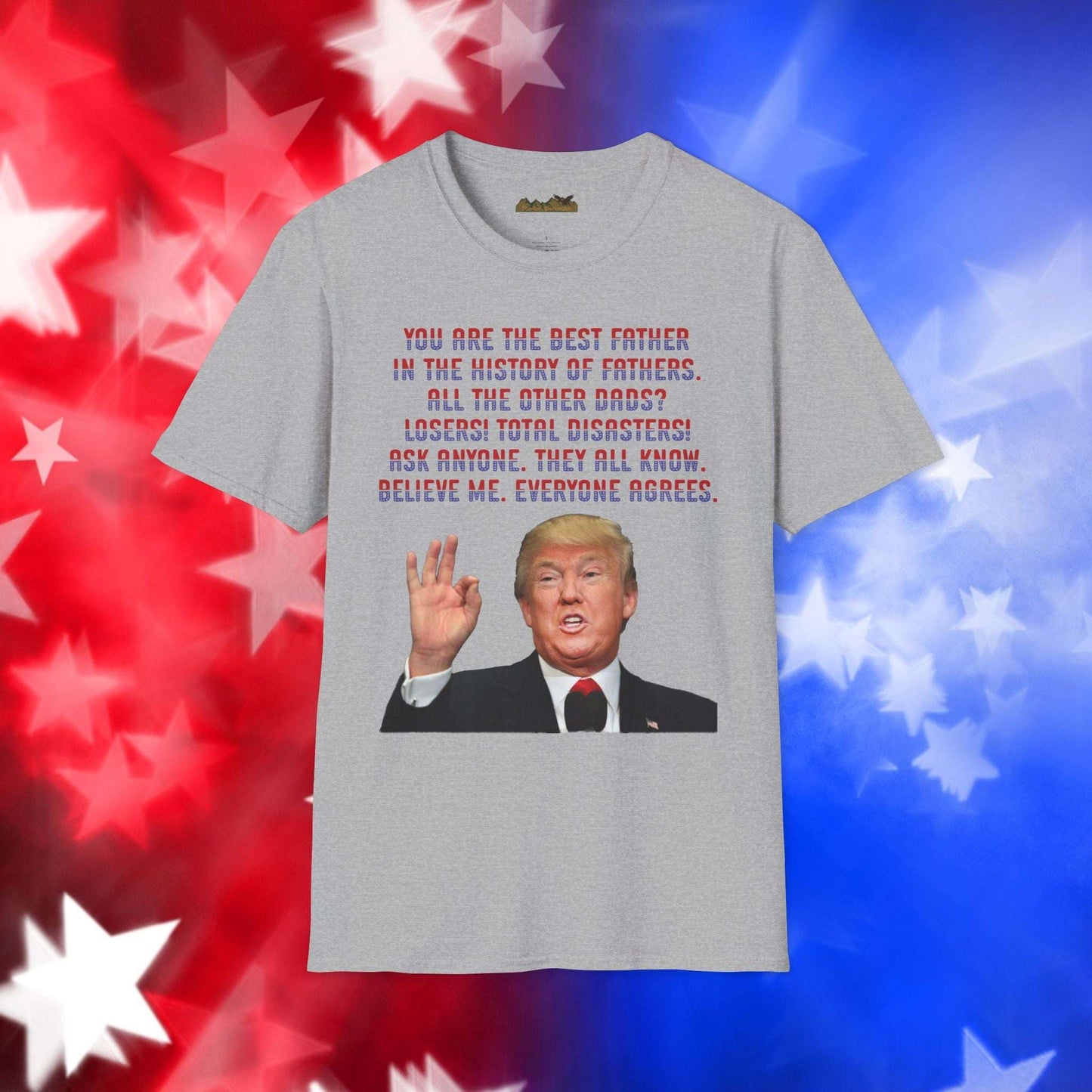 Trump Best Father - Funny Father's Day Softstyle T-Shirt