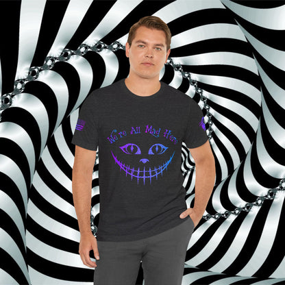 We're All Mad Here (Purple/Blue) - T-Shirt