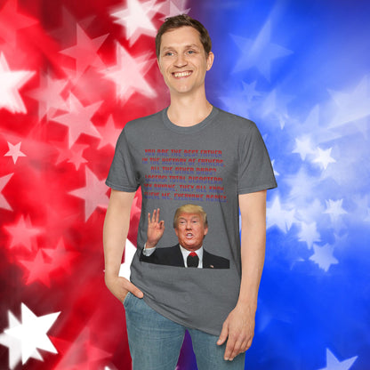 Trump Best Father - Funny Father's Day Softstyle T-Shirt