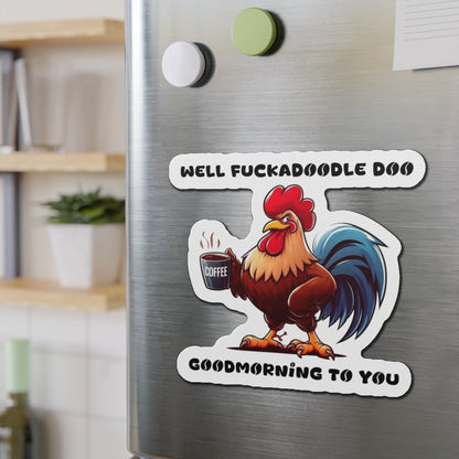 Funny Coffee Rooster Die-Cut Magnet - Good Morning Vibe